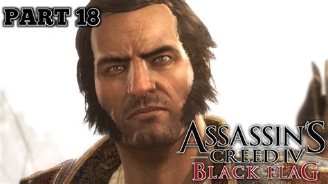 Assassin S Creed IV Black Flag WALKTHROUGH PART 18 YouTube