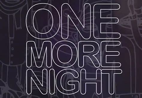 Maroon New One More Night Single And Lyric Video Kernel S Corner