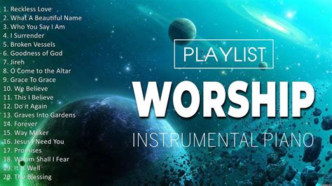 Top 100 Instrumental Worship Songs Of All Time Worship Songs For