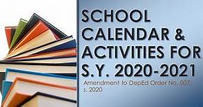 DepEd SCHOOL CALENDAR and Activities for School Year 2020-2021 [UPDATED AS OF OCT 2, 2020]