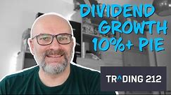 Dividend Growth 10%+ pie Trading212 | PatricksInvestments | Ep. 9