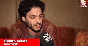 Interview avec Younès Bouab, acteur du film ZERO, sur HIT RADIO !