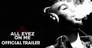 All Eyez On Me (2017 Movie) – Official Trailer - Based on Tupac Shakur