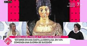 Leyenda Negra: Juana la Beltraneja y Antona de Monroy | Vamos a ver
