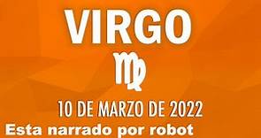 😇 OCURRE un MILAGRO🙏 Horóscopo de hoy ♍ VIRGO 10 DE MARZO DE 2022 🌿 horóscopo diario ✨ Tarot