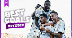 REAL MADRID | BEST GOALS OCTOBER 2023