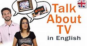 How to Talk About TV – Video