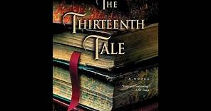 Plot summary, “The Thirteenth Tale” by Diane Setterfield in 6 Minutes - Book Review
