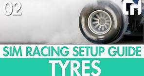 Sim Racing Setup Guide 02 – Tyres [Temperature, Pressure & Compound]