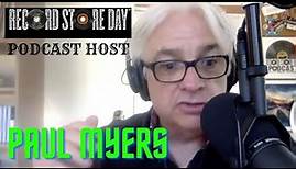 Paul Myers (author / Record Store Day podcast host) - Sept 2021