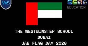 The Westminster School Dubai - UAE Flag Day 2020