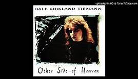 1. Other Side of Heaven (Dale Kirkland Tiemann: Other Side of Heaven) [1996]