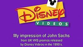 My Impression of John Sachs' Disney Videos UK Voiceover