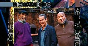 Gerry Gibbs, Ron Carter, Kenny Barron - Gerry Gibbs Thrasher Dream Trio With Guests: Warren Wolf, Larry Goldings, Steve Wilson - We're Back