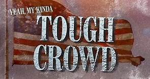Jason Aldean - Tough Crowd (Lyric Video)
