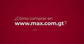Tiendas MAX - ¿Ya sabes cómo comprar en línea en nuestra...