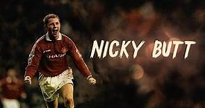 Nicky Butt ᴴᴰ ● Goals and Skills ●