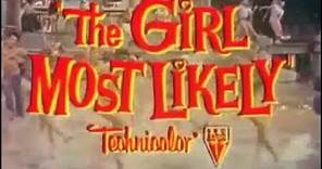 The Girl Most Likely (1957) Passed | Comedy, Musical Official Trailer