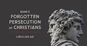 The Decian Persecutions: Rome's First Empire-Wide Targeting of Christians