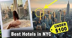 Best Hotels in New York City under $100 per night (Our Honest Recommendations)