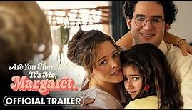 Are You There God? It’s Me, Margaret. (2023) Official Trailer - Rachel McAdams