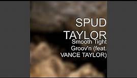 Smooth Tight Groov'n (feat. Vance Taylor)