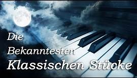 Klassische Musik Entspannung Playlist - Klassik Klavier Violine Mix - Mozart, Beethoven, Bach