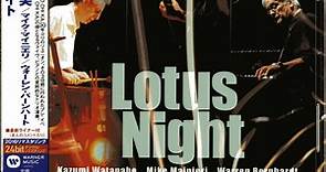Kazumi Watanabe, Mike Mainieri, Warren Bernhardt - Lotus Night