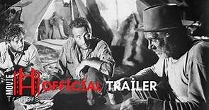 The Treasure of the Sierra Madre (1948) Official Trailer | Humphrey Bogart, Walter Huston, Tim Holt
