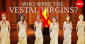 Who were the Vestal Virgins, and what was their job? - Peta Greenfield