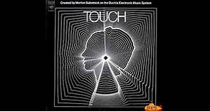 Morton Subotnick - Touch (1969) [Electronic - Abstract - Experimental]
