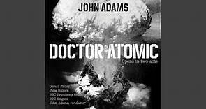 Doctor Atomic, Act II, Scene 3: Chorus - "At the sight of this"