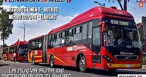 Metrobús CDMX | Línea T Ruta T2 Metro Coyuya - Tláhuac