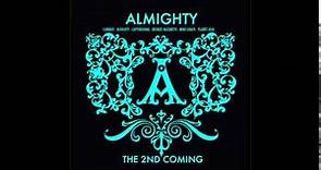 Almighty: The Second Coming [Canibus all verses mix]