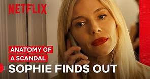 Sophie Whitehouse Finds Out | Anatomy of a Scandal | Netflix Philippines