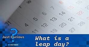 What is a leap year? Here's the science behind the extra day