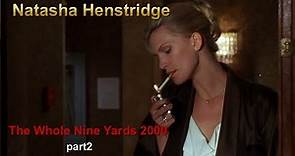 Natasha Henstridge in The Whole Nine Yards 2000 | part2 Cynthia visit Oz at home