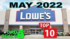 Top 10 Things You SHOULD Be Buying at Lowes in May 2022