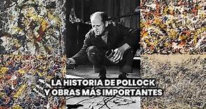 La Historia de Jackson Pollock y Obras más Importantes | Biografía y Arte de Pollock