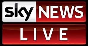 LIVE NOW: Sky News livestream 24/7