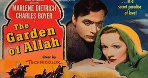 The Garden of Allah with Marlene Dietrich 1936 - 1080p HD Film