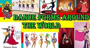 Different Types Of Dance Forms Around the WORLD | Famous Dance Styles of the World for GK