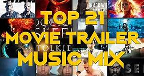 Best of Movie Trailer Music | Top 21 Epic Trailer Music Tracks