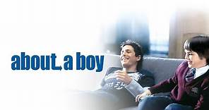 About a Boy - Un ragazzo (film 2002) TRAILER ITALIANO
