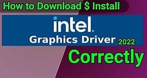 How to Download and Install Correct intel Graphics Driver For Your PC - 2022