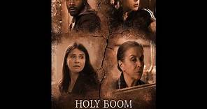 Holy Boom - Trailer