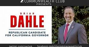 Brian Dahle: Republican Candidate for California Governor