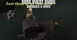 [OSRS Quest Guide] Between a Rock ...