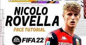 NICOLO ROVELLA FACE FIFA 22 PROCLUBS | TUTORIAL + STATS | CAREER MODE | PLAYER GENOA