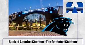 The NFL's Most Average Stadium - Bank of America Stadium